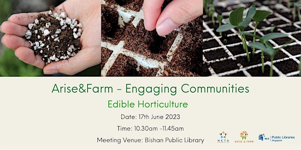 Arise&Farm - Engaging Communities: Edible Horticulture