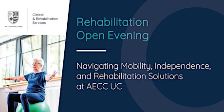 Image principale de Rehabilitation Open Evening