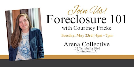 Foreclosure Class 101 with Courtney Fricke primary image