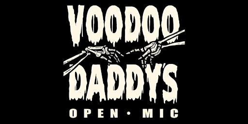 Immagine principale di Voodoo Daddy's Open Mic 