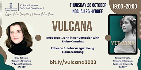 'Vulcana': Rebecca F. John in conversation with Elaine Canning