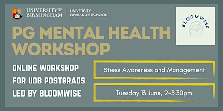 PG Mental Health Workshop: Stress Awareness and Management (Online)