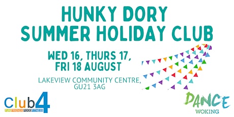 Hunky Dory Summer Holiday Club - Lakeview, Horsell; 16, 17, 18 August primary image