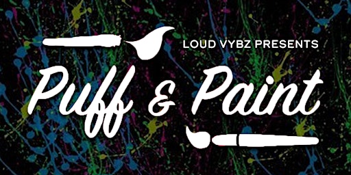 Puff, Paint and Brunch w/ Loud Vybz primary image