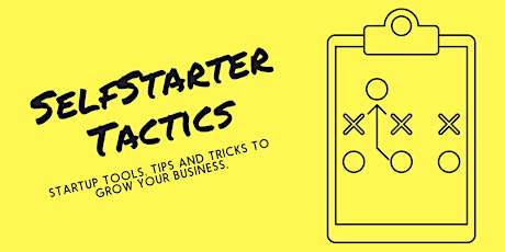 Startup Tactics: How to Grow Your Business Using Startup Tools, Tips & Tricks.  primary image