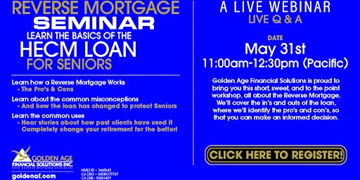 Reverse Mortgage LIVE WEBINAR - Learn about the HECM Loan for Seniors primary image