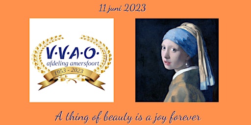 A Thing of Beauty is a Joy Forever: Lustrumprogramma VVAO Amersfoort primary image