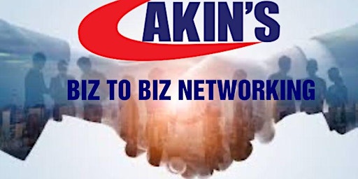 Akin’s Biz to Biz Weekly Networking primary image