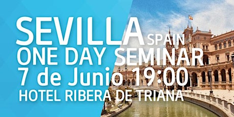 Atomy Seminario de un día Sevilla 7 de Junio 19.00h Hotel Ribera de Triana