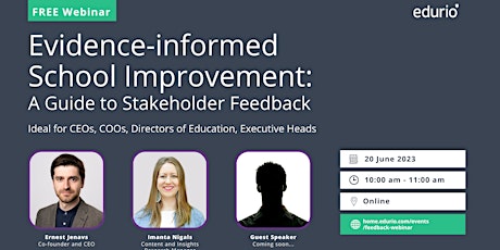 Evidence-informed School Improvement: A Guide to Stakeholder Feedback