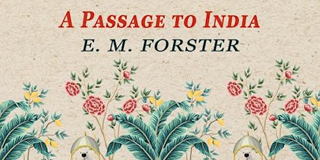 Tuesday Night Book Club: E. M. Forster’s A Passage to India