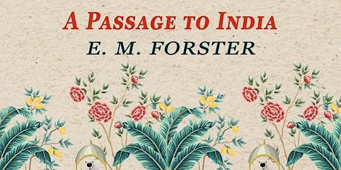 Imagem principal do evento Tuesday Night Book Club: E. M. Forster’s A Passage to India
