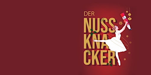 Der Nussknacker - Grand Classic Ballet primary image
