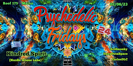 Primaire afbeelding van Psychedelic Fridays #24 W/ Kindred Spirit From Gre