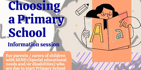 Choosing a Primary School Information Session (Virtual)