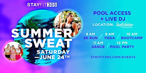 STAY FIT 305: Summer Sweat primary image