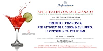 Aperitivo in Confartigianato. Credito d'imposta su Ricerca e Sviluppo Aperitivo in Confartigianato. Credito d'imposta su Ricerca e Sviluppo