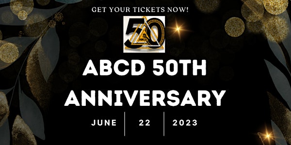 The ABCD 50th Anniversary