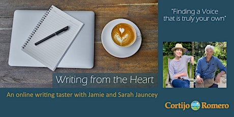 Writing from the Heart - a writing taster with Jamie and Sarah Jauncey