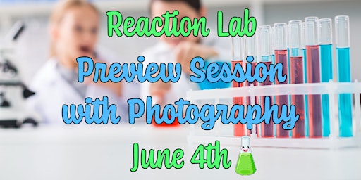 Imagem principal de Reaction Lab Preview Session with Photography