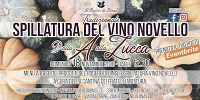 Spillatura del Vino Novello - dalla A alla Zucca Spillatura del Vino Novello - dalla A alla Zucca