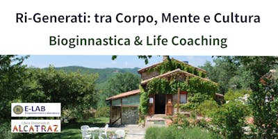 Ri-Generati: tra Corpo, Mente e Cultura - Weekend in Umbria 23-25 novembre 2018 Ri-Generati: tra Corpo, Mente e Cultura - Weekend in Umbria 23-25 novembre 2018