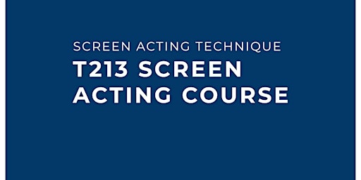 Hauptbild für SCREEN ACTING COURSE: PERFECTING ON CAMERA PERFORMANCES