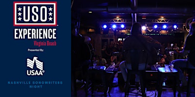 USO Experience | Songwriters Night (Military & Guests 21+)