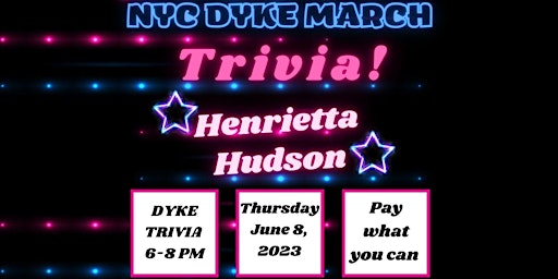 2023 NYC Dyke March Trivia primary image