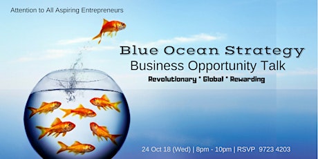 Blue Ocean Strategy Business Opportunity Talk primary image