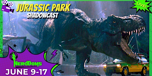 Jurassic Park - Screening & Shadowcast!