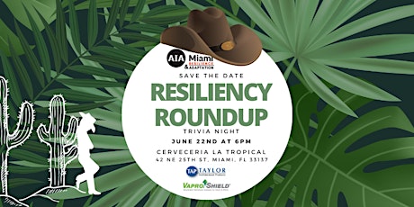 AIA Miami Resilience + Adaptation Committee Hosts "Resiliency Round Up" primary image