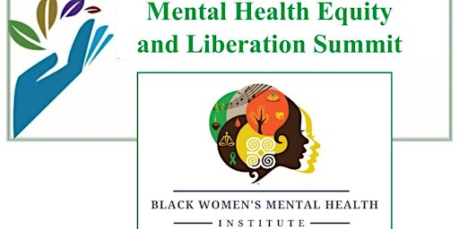 Imagem principal do evento 2024 Mental Health Equity and Liberation Summit