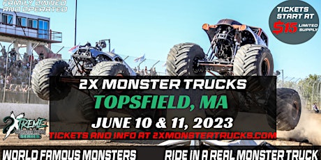 2X Monster Trucks Live Topsfield, MA