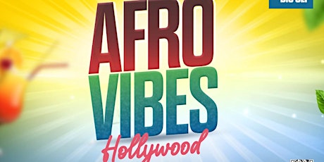 Afrobeats Day Party Hollywood