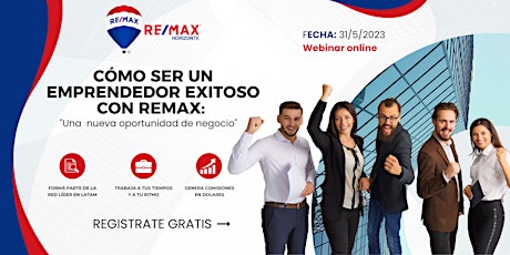 Cómo ser un emprendedor exitoso con REMAX:  una oportunidad de negocio