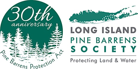 30th Anniversary of the Pine Barrens Protection Act