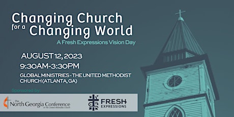 Changing Church for a Changing World (Atlanta Vision Day)