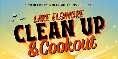Lake Elsinore Clean Up & Cook Out