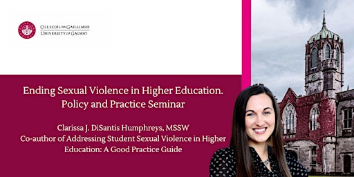 Addressing Sexual Violence in Higher Education - Policy & Practice Seminar primary image