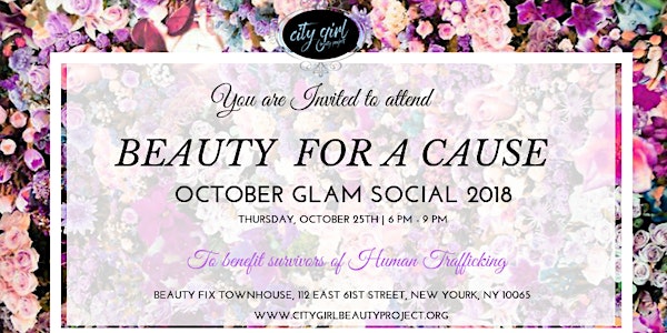 Beauty for a Cause October Glam Social 2018