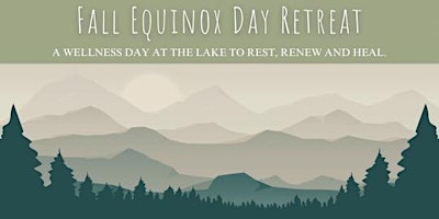 Fall Equinox Day Retreat primary image