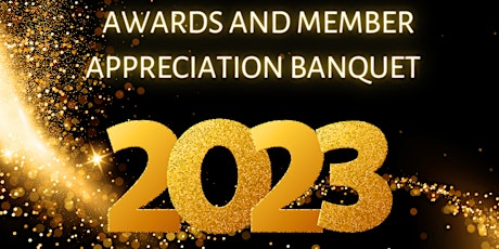 2023 Awards and Member Appreciation Banquet