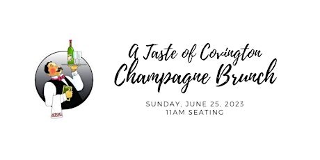 Imagen principal de A Taste of Covington - Champagne Brunch
