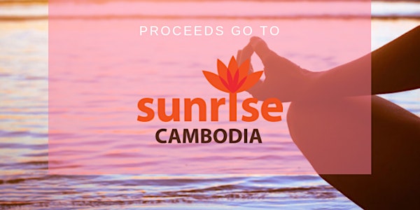 Sunrise Sesh in Support of Sunrise Cambodia