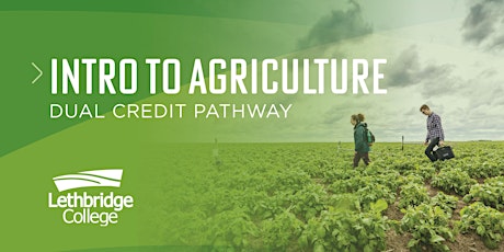 Intro to Agriculture - Dual Credit Pathway