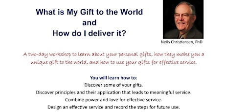 What is My Gift to the World and how do I deliver my gift?