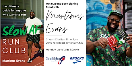 Slow AF Run Club Book Signing and Fun Run with Author Martinus Evans