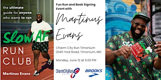 Slow AF Run Club Book Signing and Fun Run with Author Martinus Evans primary image
