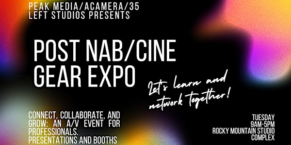 Post NAB/CineGear Expo 2023-Denver, CO